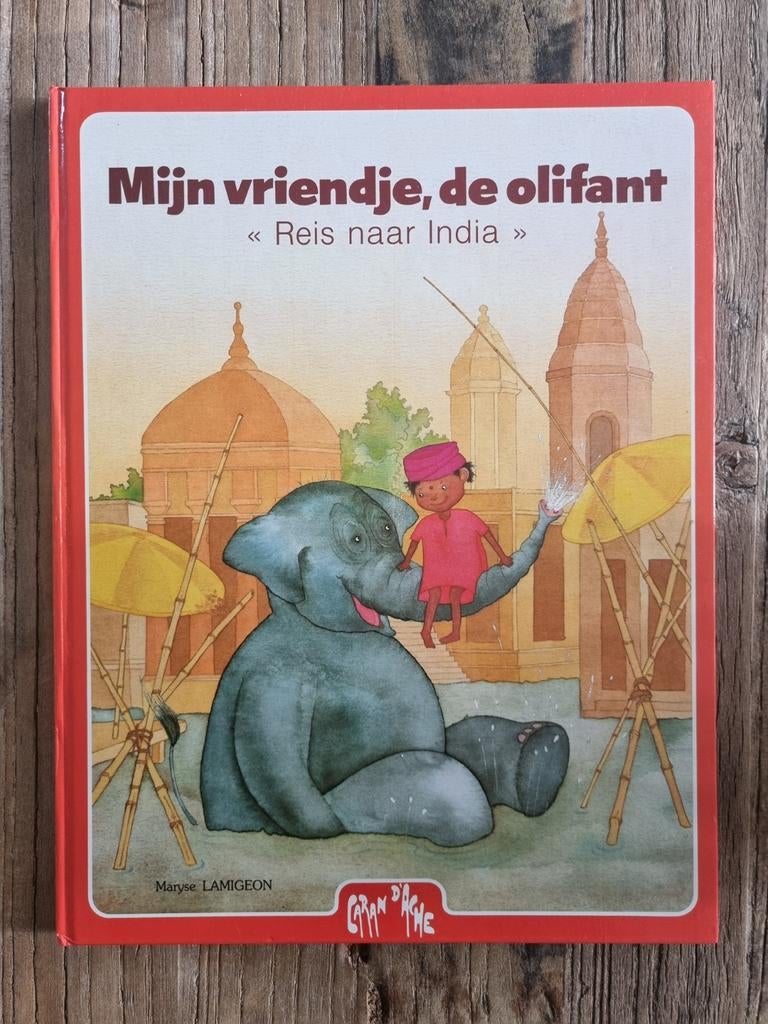 Boek: Mijn vriendje, de olifant (Reis naar India), Ophalen of Verzenden, Zo goed als nieuw, Maryse Lamigeon, Non-fictie