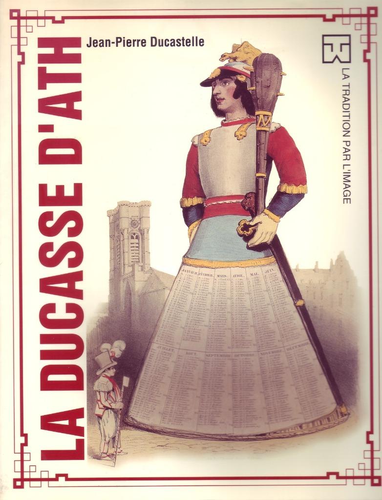 LA DUCASSE D'ATH Tradition par image Volkskunde Folklore, Enlèvement ou Envoi
