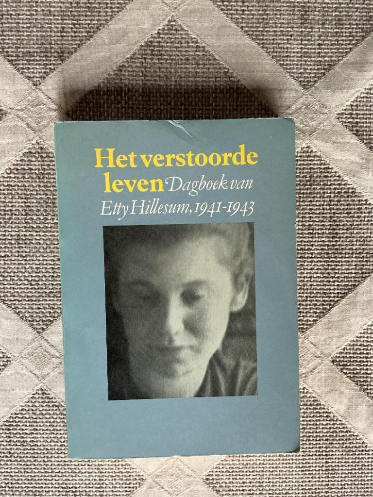 Het verstoorde leven. Dagboek van Etty Hillesum 1941-1943, Boeken, Etty Hillesum, Ophalen of Verzenden, Overige onderwerpen, Tweede Wereldoorlog