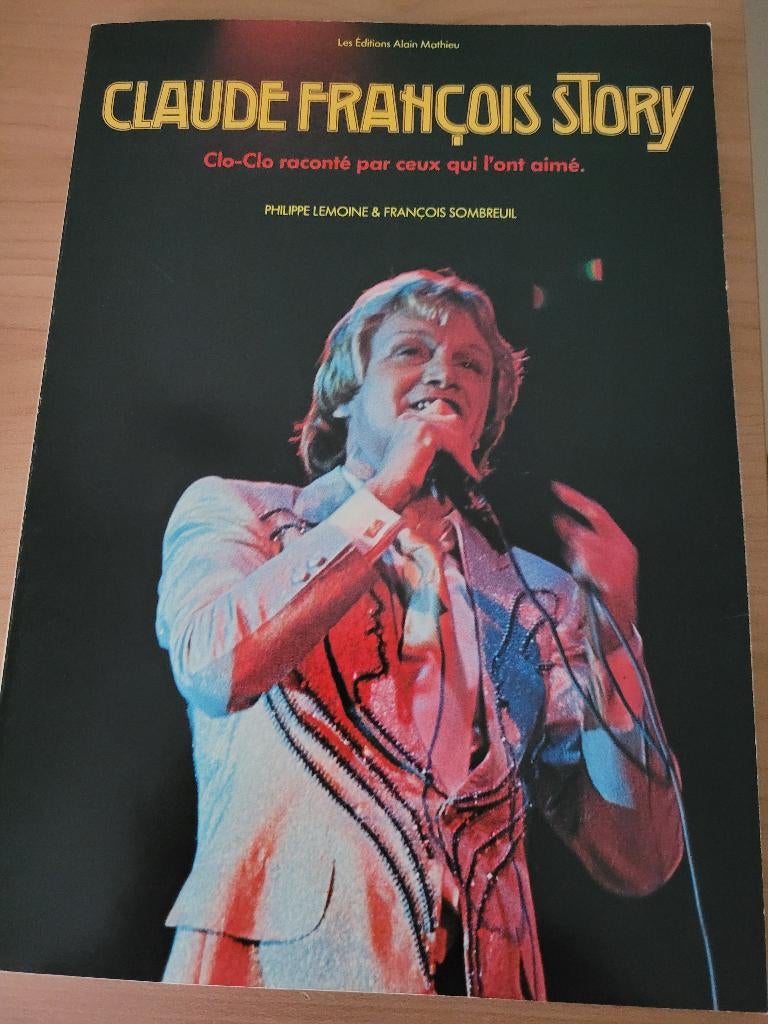 LIVRE CLAUDE FRANCOIS STORY, Enlèvement ou Envoi, Comme neuf, Autre