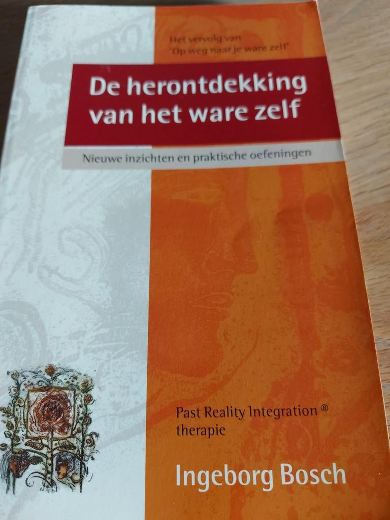 De herontdekking van het ware zelf, Ophalen of Verzenden
