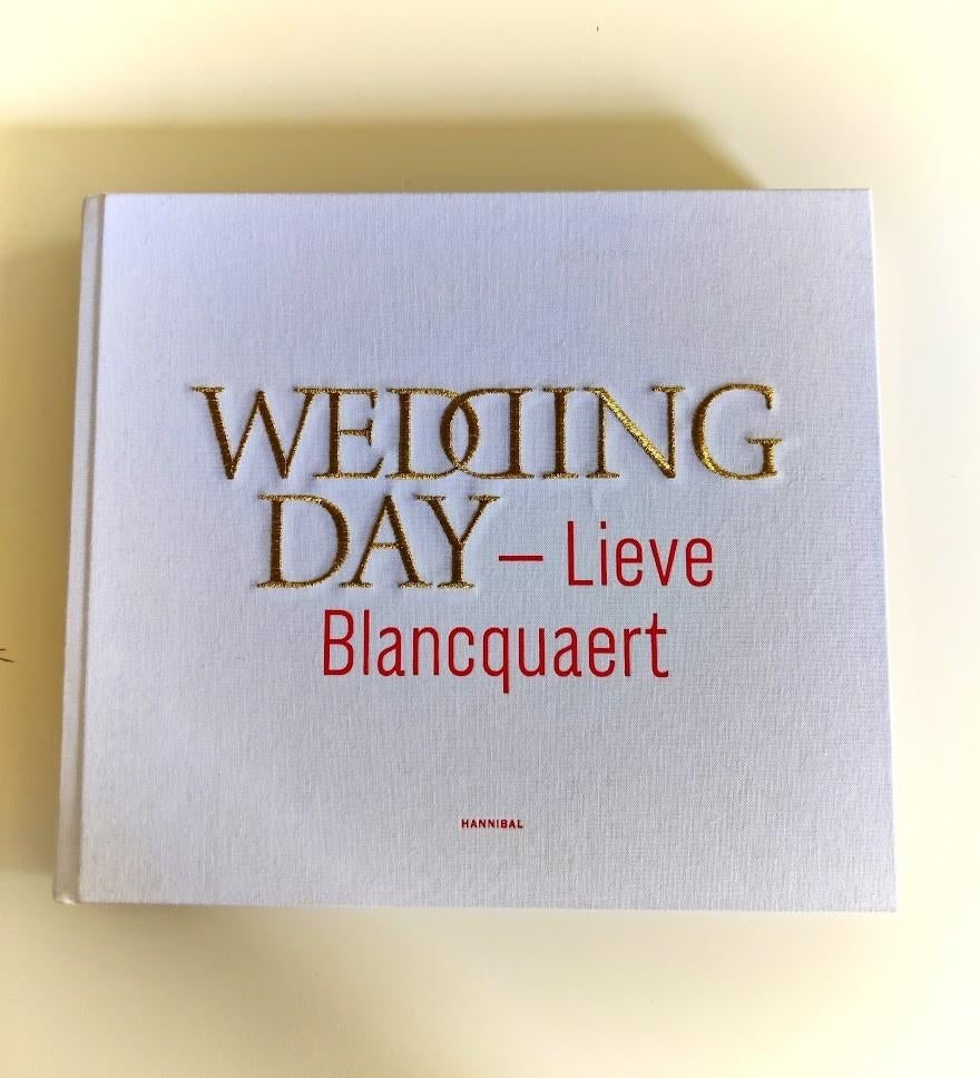 Wedding Day – Lieve Blancquaert – Gesigneerd – Fotoboek -, Boeken, Ophalen of Verzenden, Zo goed als nieuw, Fotografen, Lieve Blancquaert