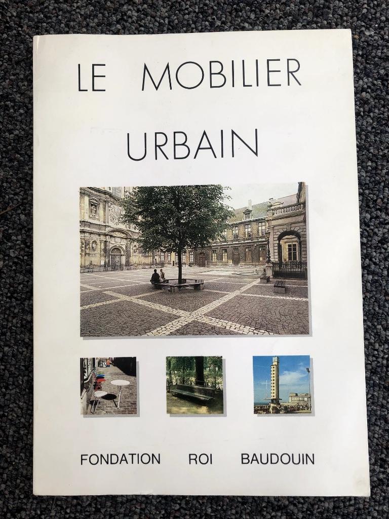 Le mobilier urbain - Fondation Roi Baudoin, Enlèvement ou Envoi