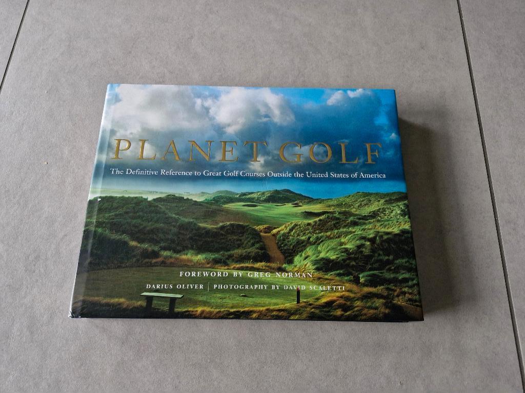 Planet Golf - The Definitive Reference to Great Golf Courses, Enlèvement ou Envoi, Darius Oliver, Guide ou Livre de voyage