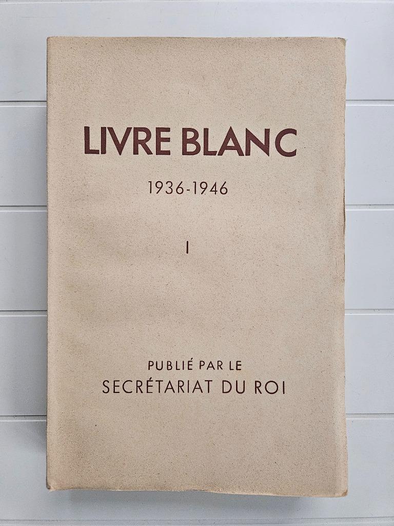 Livre Blanc 1936-1946 - Tome 1, Enlèvement ou Envoi, Utilisé, Anonyme‎, 20e siècle ou après