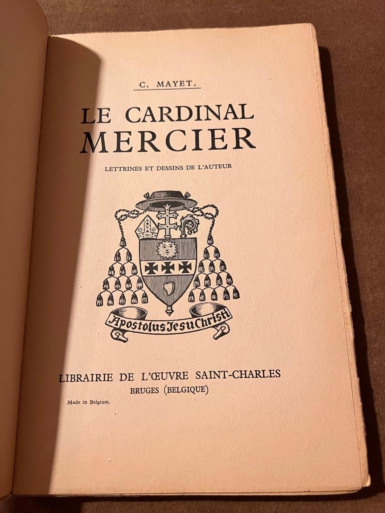 Le Cardinal Mercier - Charles Mayet, Livres, Politique, Enlèvement ou Envoi, Utilisé, C. Mayet