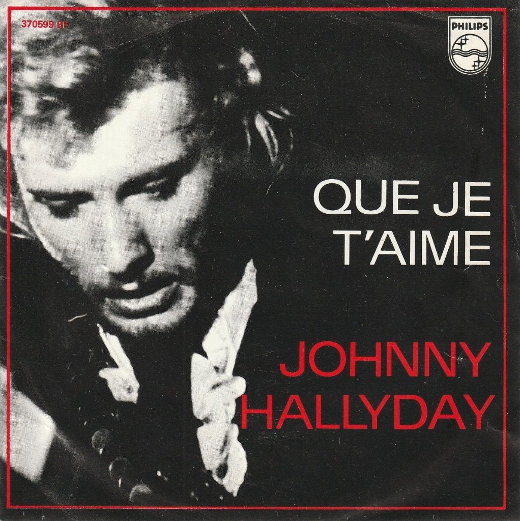 Johnny Hallyday - Que je t'aime (pochette 1), 7 inch, Comme neuf, Pochette photo, Rock et Metal