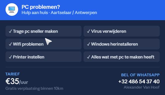 PC problemen? Hulp aan huis - Aartselaar/Antwerpen, Computers en Software, Desktop Pc's, Ophalen