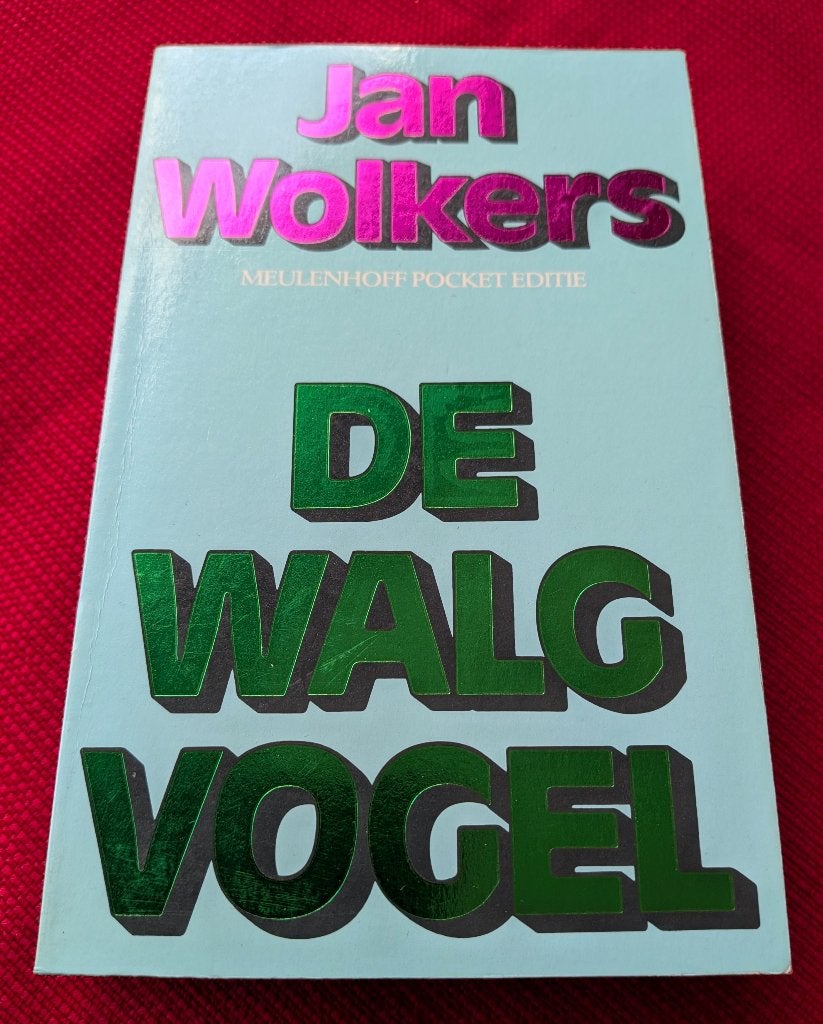 Jan Wolkers – De walgvogel (BN67), Ophalen of Verzenden, Gelezen, Nederland