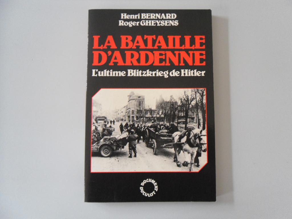 La Bataille d'Ardenne - L'ultime Blitzkrieg de Hitler, Enlèvement ou Envoi, Général, Deuxième Guerre mondiale, Utilisé