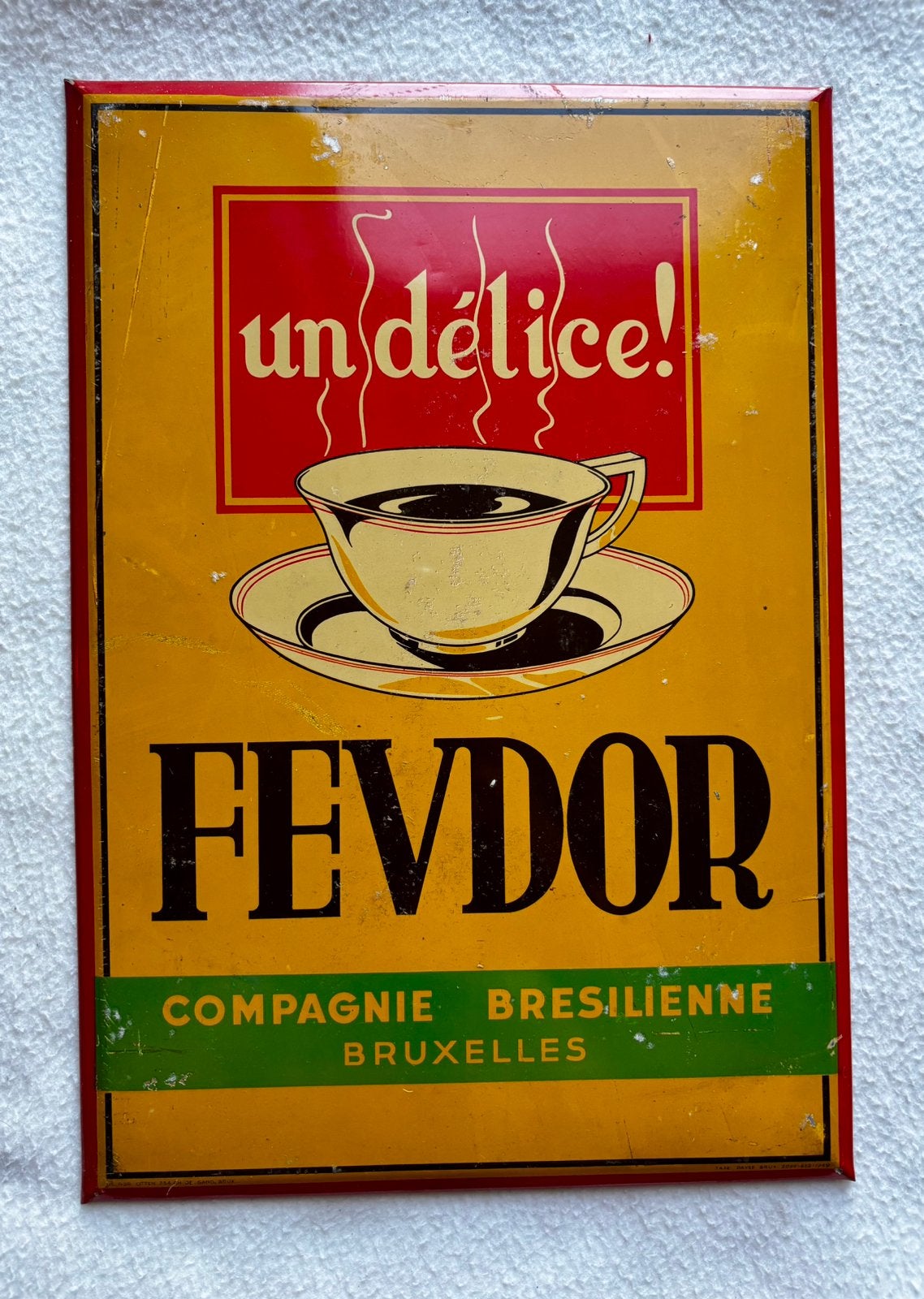Plaque publicitaire Café brésilien Fevdor (reclame bord), Enlèvement ou Envoi, Comme neuf
