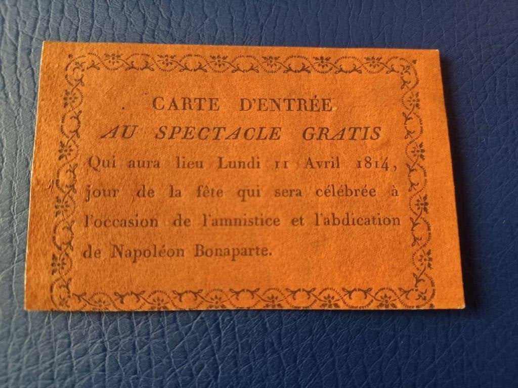napoleon 1814 carte d'entrée  spectacle abdication napoleon, Ophalen of Verzenden