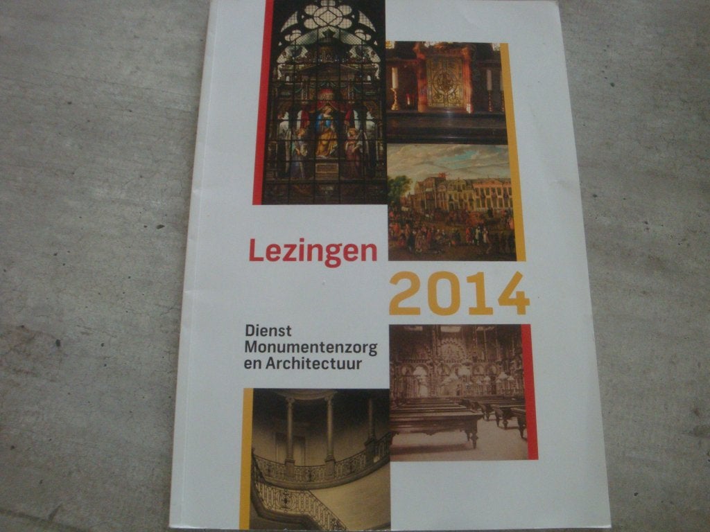 DIENST MONUMENTENZORG EN ARCHITECTUUR -LEZINGEN 2014, Enlèvement ou Envoi, Utilisé