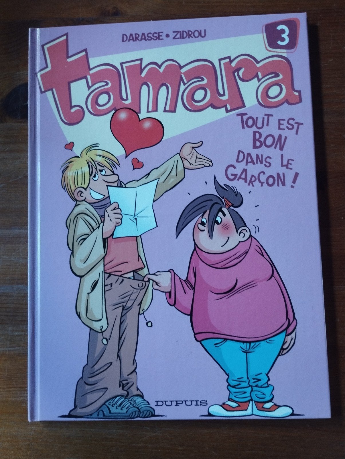 Tamara 3 Tout est bon dans le garçon, Enlèvement ou Envoi