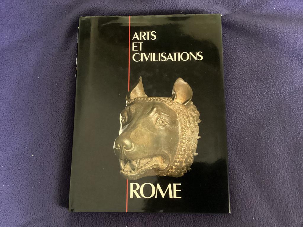 Livre Arts et Civilisations. ROME, Enlèvement ou Envoi, Comme neuf, Europe