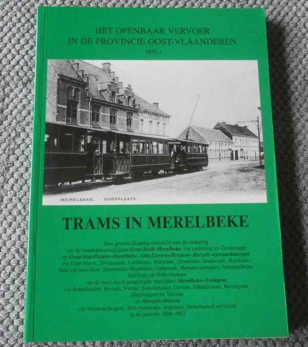 Trams in Merelbeke, Collections, Enlèvement ou Envoi, Utilisé, Tram, Livre ou Revue