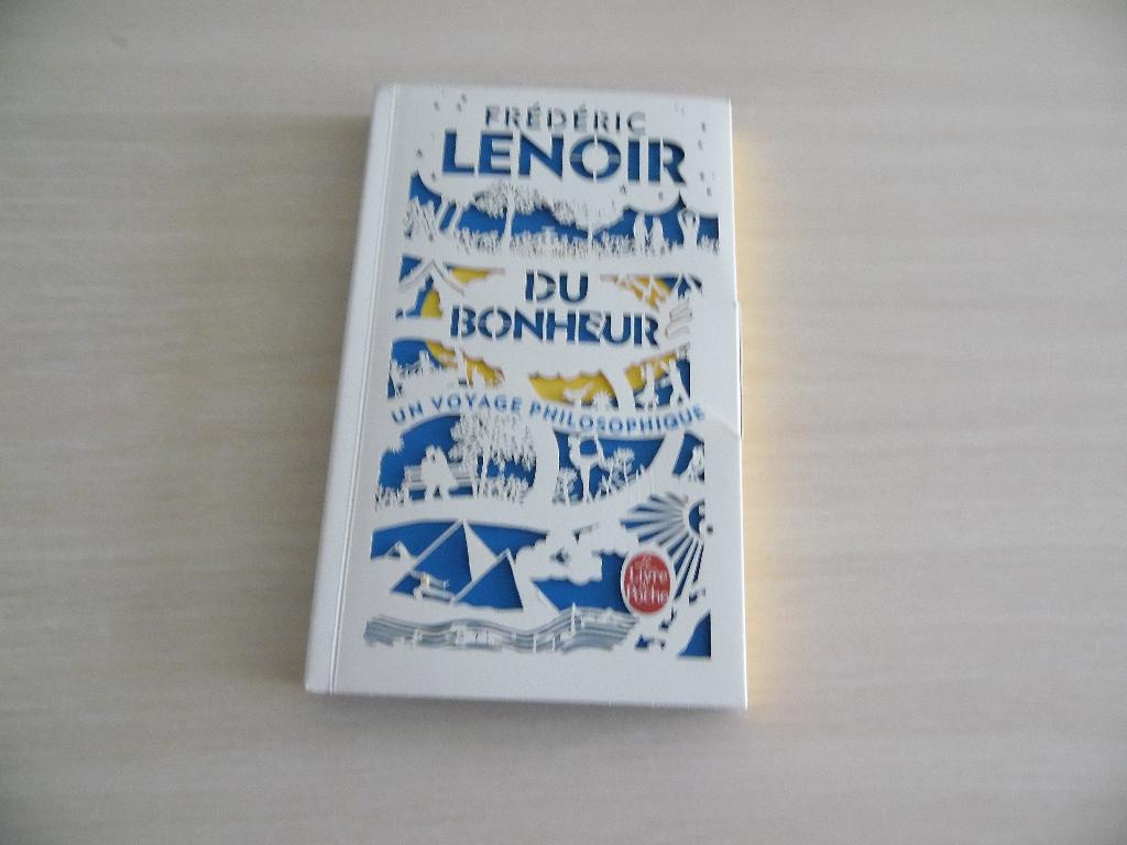 DU BONHEUR       FRÉDÉRIC LENOIR, Livres, Enlèvement ou Envoi, Comme neuf, Europe autre, Frédéric Lenoir