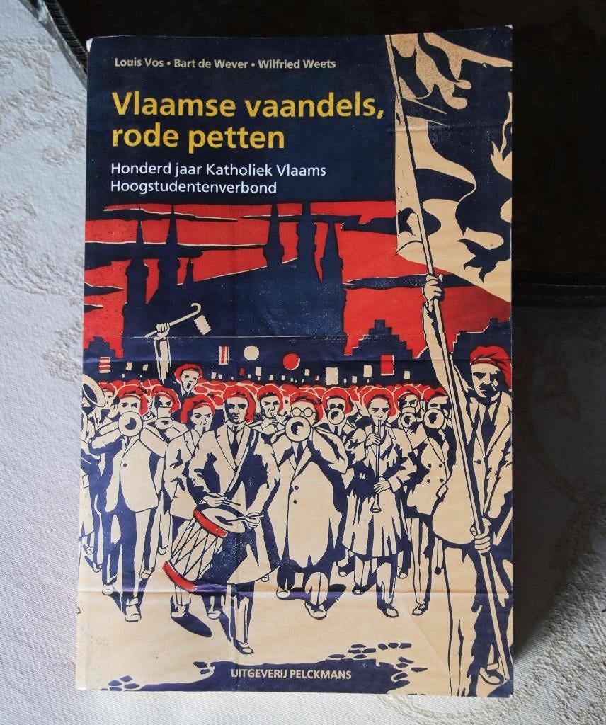 Bannières flamandes, chapeaux rouges - Bart de Wever, Enlèvement ou Envoi, Comme neuf, Société, Bart de Wever