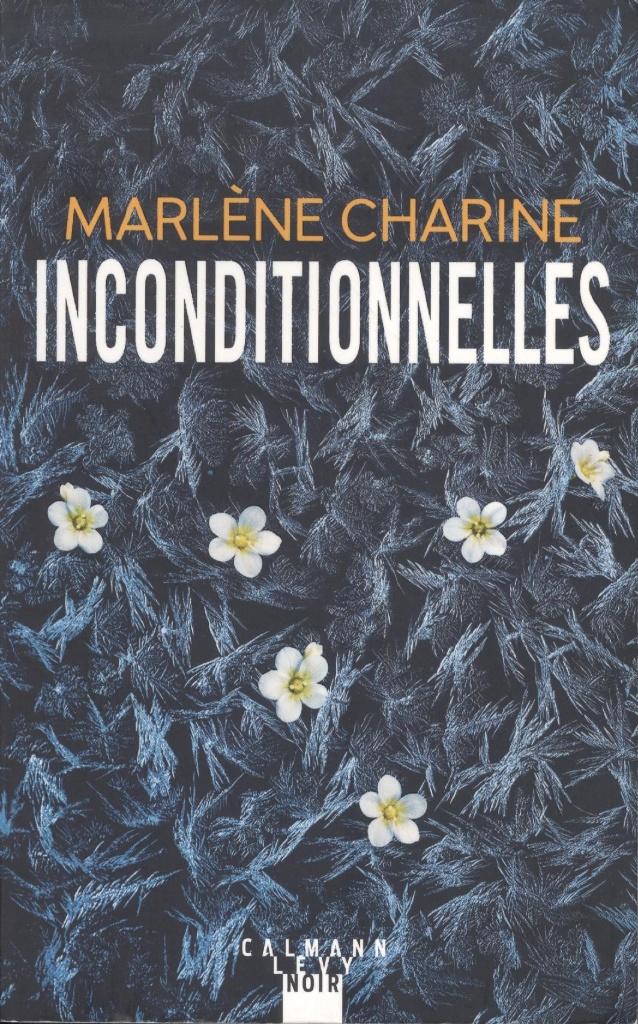 INCONDITIONNELLES, Boeken, Thrillers, Gelezen, België, Ophalen of Verzenden