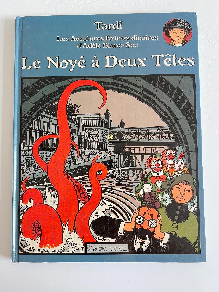 BD Adèle Blanc-Sec Le Noyé à Deux Têtes, Livres, BD, Utilisé, Une BD, Enlèvement ou Envoi