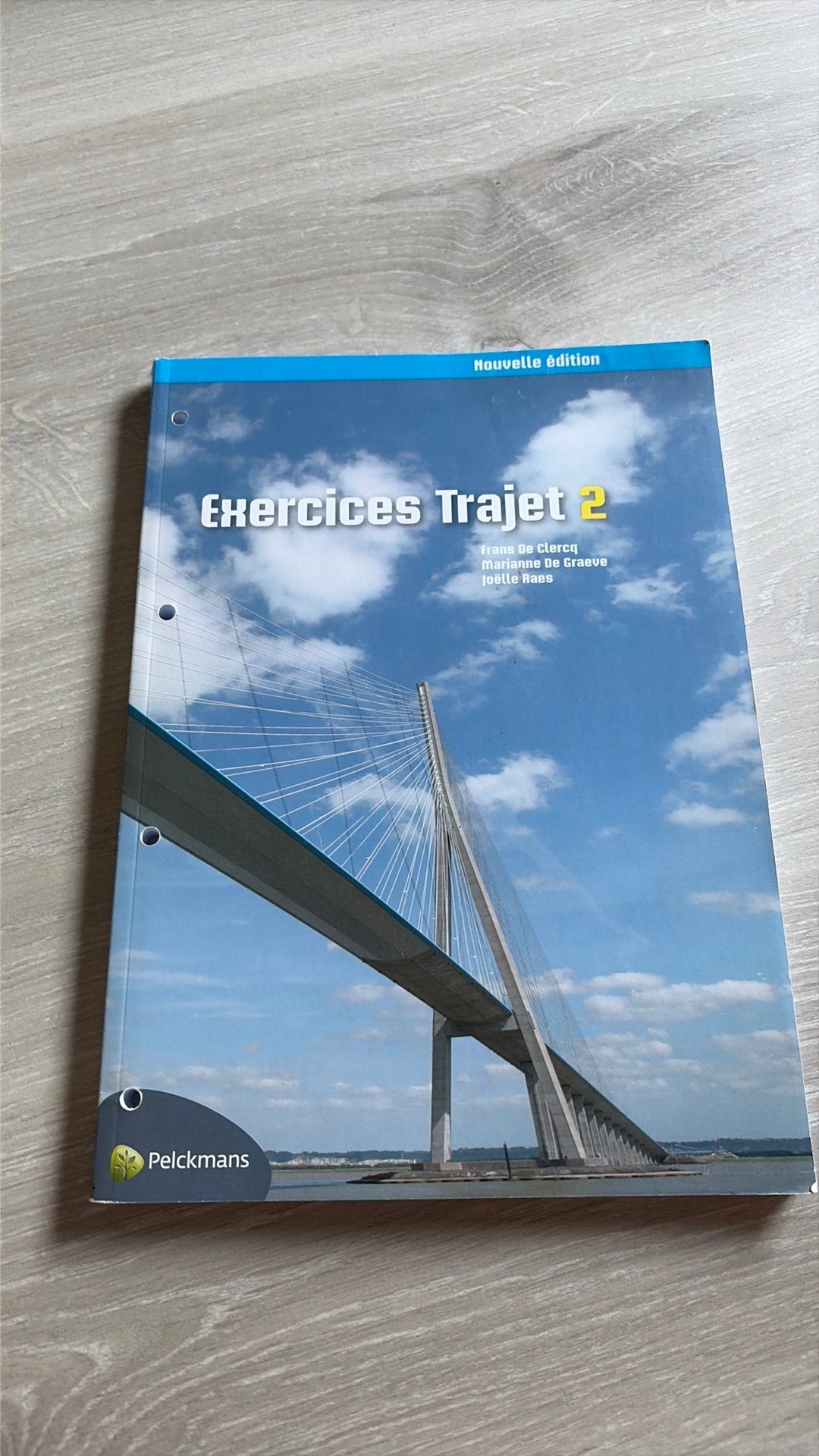 Exercices Trajet 2 Nouvelle Edition (editie 2010), Enlèvement ou Envoi, Néerlandais