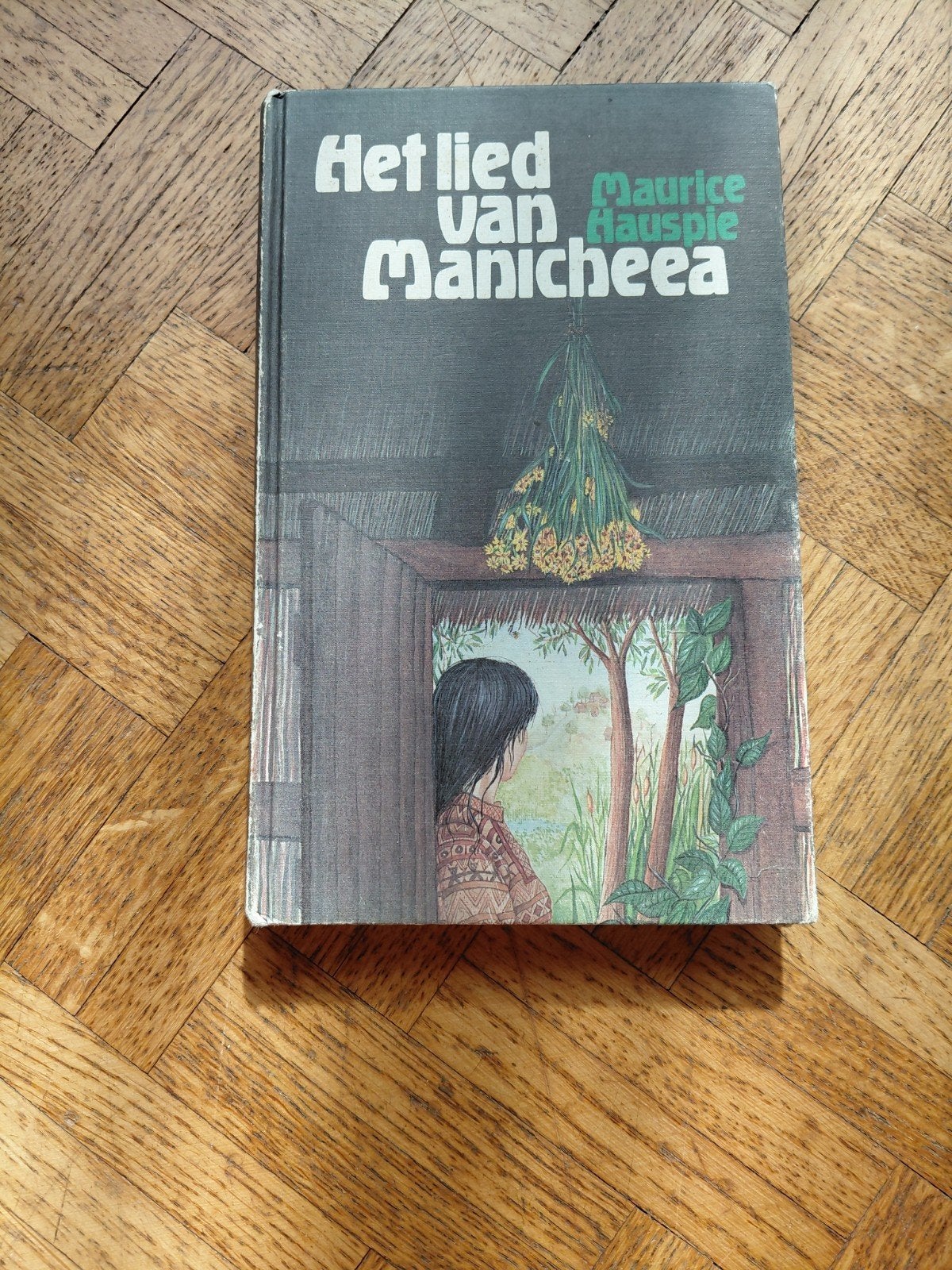 Maurice Hauspie: Het lied van Manicheea, Ophalen of Verzenden, Gelezen