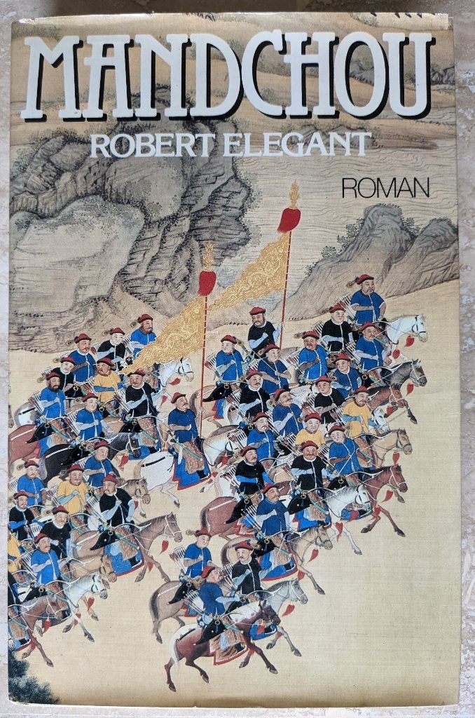 Mandchou de Robert Élegant, Robert Élégant, Enlèvement, Utilisé, Europe autre