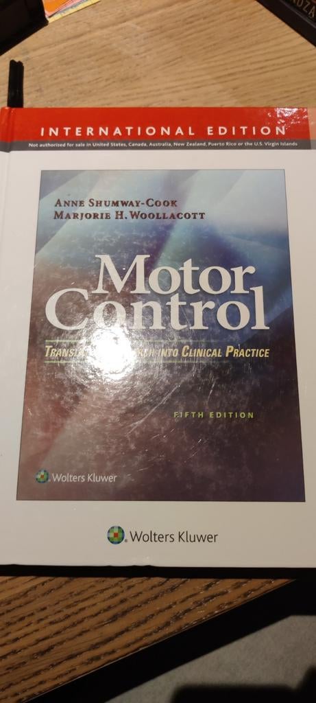 Motor control - Anne Shumway - Cook en Marjorie H. Woollacot, Boeken, Schoolboeken, Ophalen, Zo goed als nieuw, Wolters & Kluwers