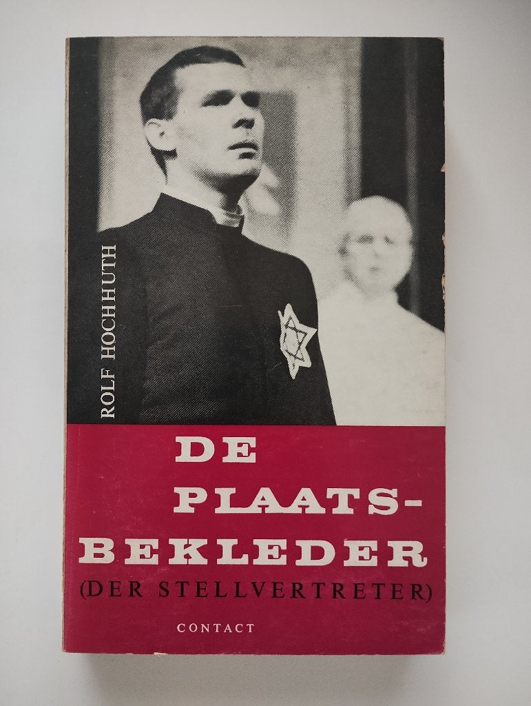 De plaatsbekleder (Der Stellvertreter) - Rolf Hochhuth, Livres, Romans, Enlèvement ou Envoi, Comme neuf
