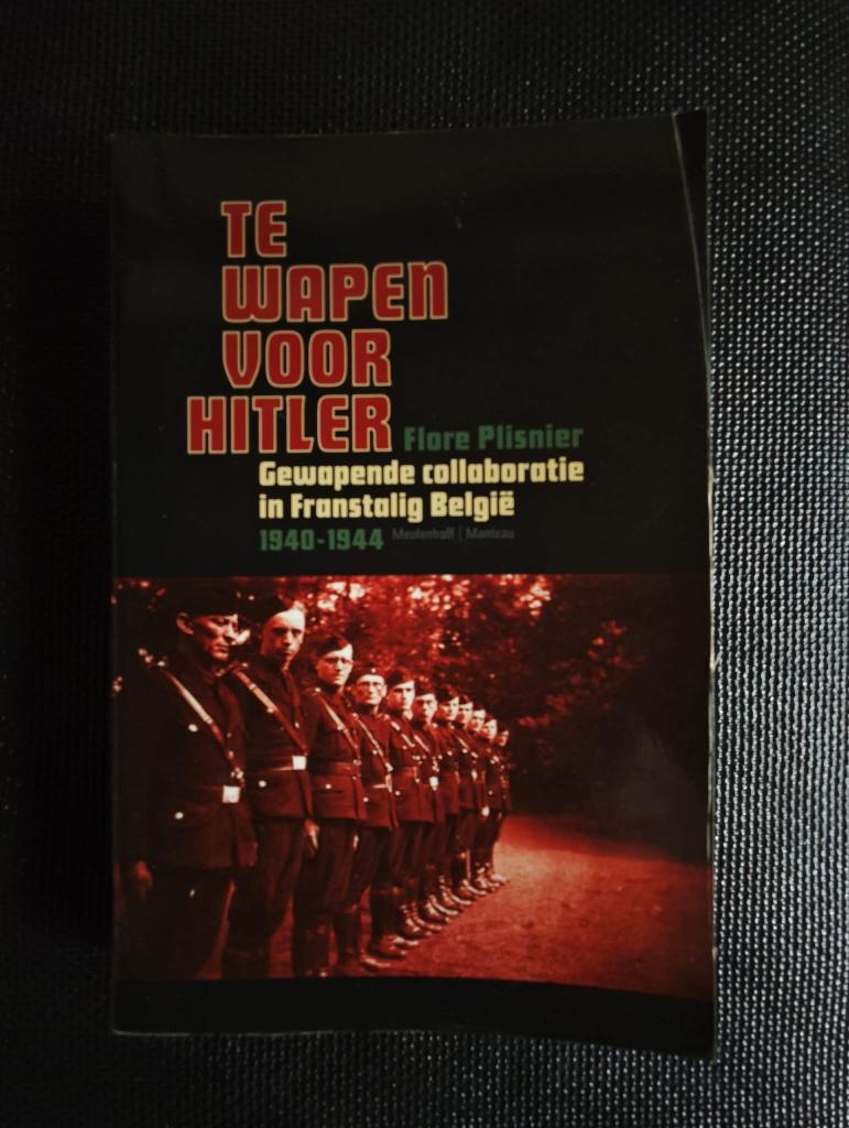 Te wapen voor Hitler, Boeken, Ophalen of Verzenden, Tweede Wereldoorlog, Gelezen