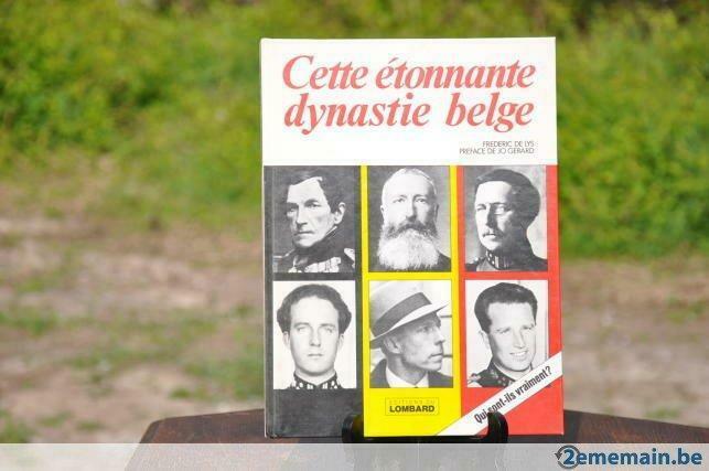 livre etonnante dynastie belge année 1978, Enlèvement ou Envoi, Utilisé