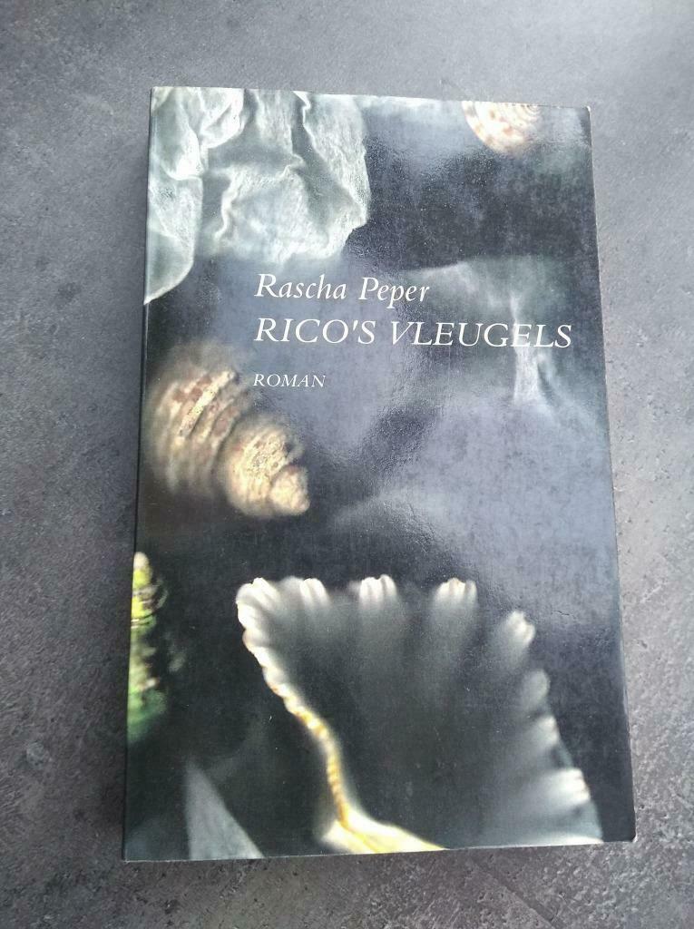 Rico's vleugels, Ophalen of Verzenden, Gelezen, Rascha Peper, Nederland