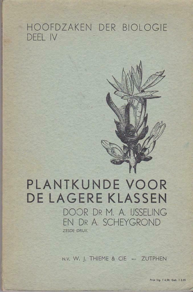Plantkunde voor de lagerer klassen., Enlèvement ou Envoi, Biologie, Autres niveaux, Comme neuf