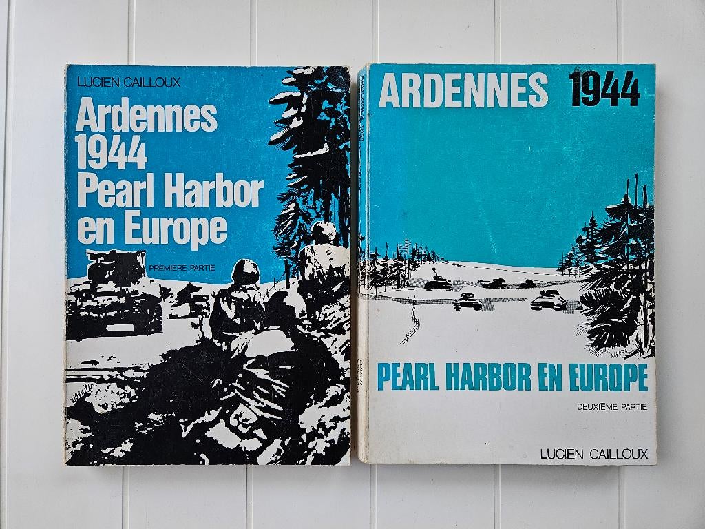 Ardennes 1944 : Pearl Harbor en Europe - Tome 1 ;2, Enlèvement ou Envoi, Lucien Cailloux, Deuxième Guerre mondiale, Utilisé