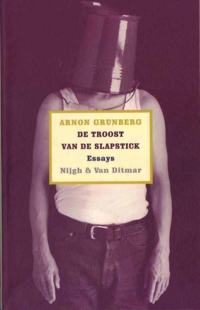 Arnon Grunberg, De troost van de slapstick. Essays, Gelezen, Ophalen of Verzenden, Arnon Grunberg, Eén auteur