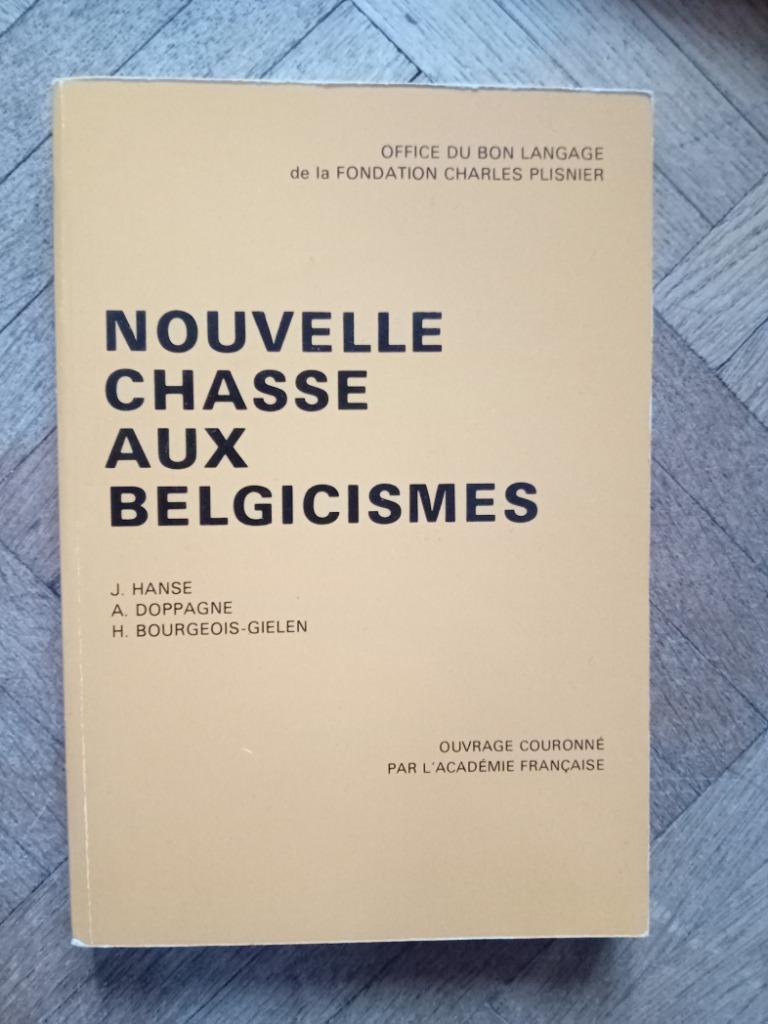Livre nouvelle chasse aux belgicismes Hanse Doppagne, Enlèvement ou Envoi