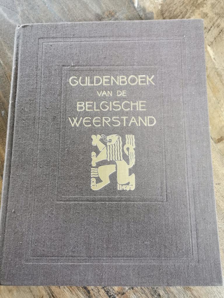 Livre d'or de la résistance belge de 1947, Livres, Histoire nationale, Comme neuf, 20e siècle ou après, Enlèvement ou Envoi