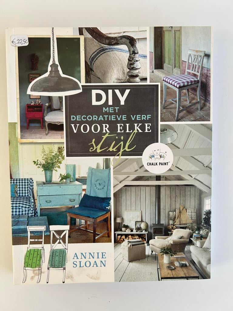 DIY met decoratieve verf voor elke stijl/Annie Sloan, Ophalen of Verzenden, Zo goed als nieuw, Tekenen en Schilderen