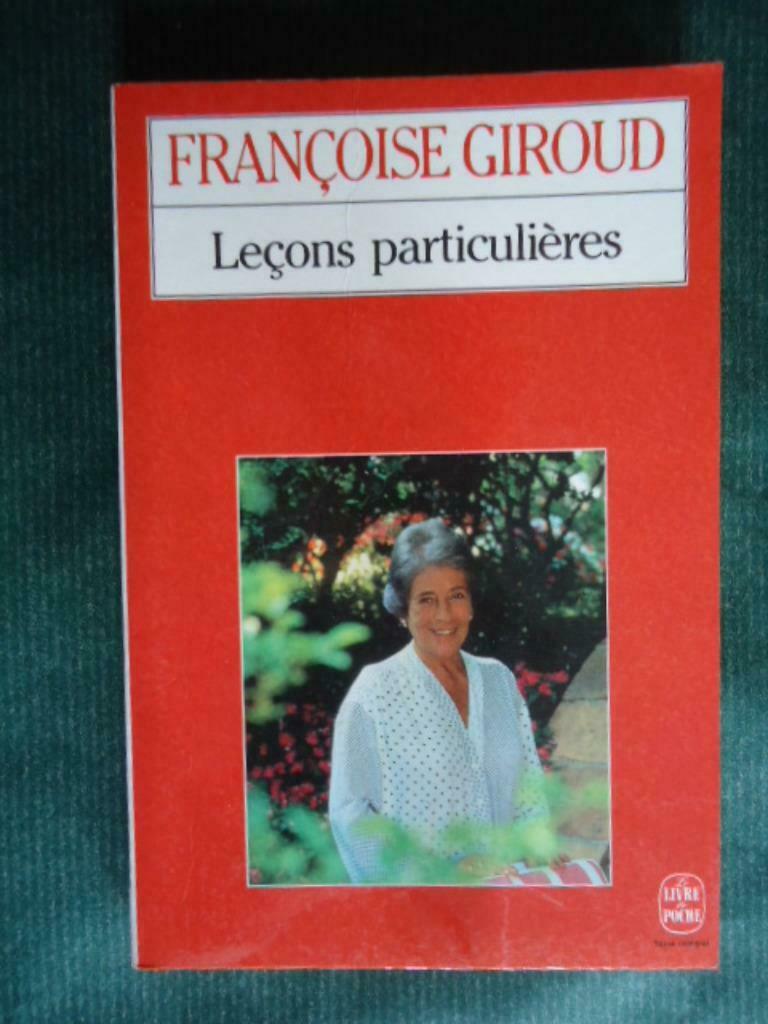 LECONS PARTICULIERES - FRANCOISE GIROUD, Boeken, Ophalen of Verzenden, Gelezen