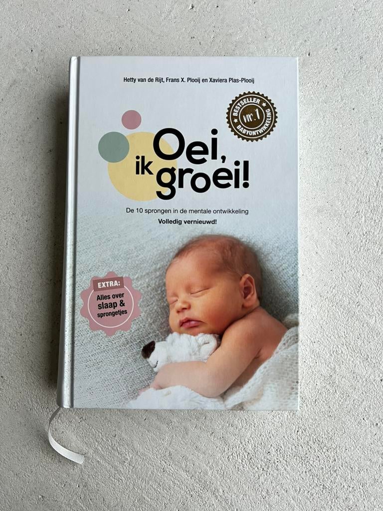 Hetty van de Rijt - Oei, ik groei!, Ophalen of Verzenden, Zo goed als nieuw, Opvoeding tot 6 jaar, Hetty van de Rijt; Frans Plooij; Xaviera Plas-Plooij