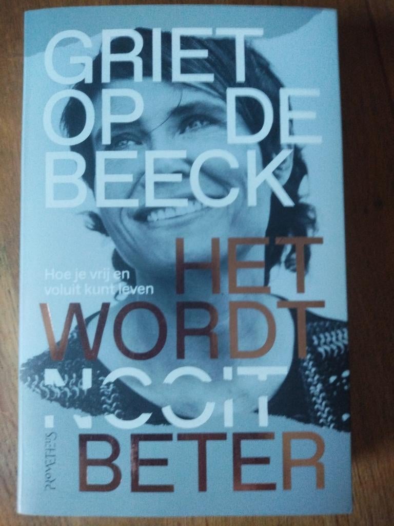 Griet Op de Beeck - Het wordt beter, Boeken, Ophalen of Verzenden, Zo goed als nieuw, Griet Op de Beeck