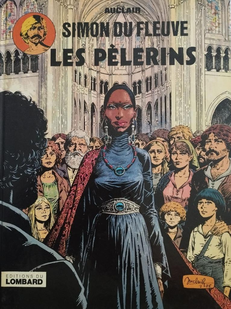Simon du Fleuve – Les pèlerins, Livres, Enlèvement ou Envoi, Une BD, Utilisé, Auclair
