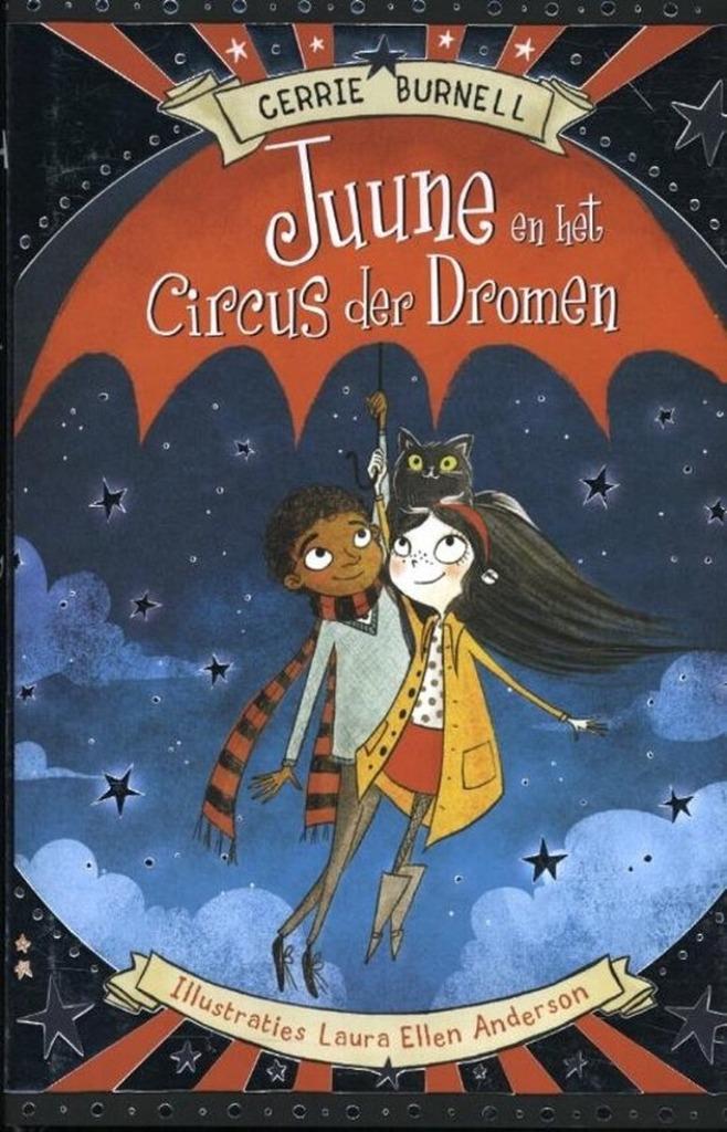 Juune en het circus der dromen, Ophalen of Verzenden, Nieuw, Cerrie burnell, Fictie