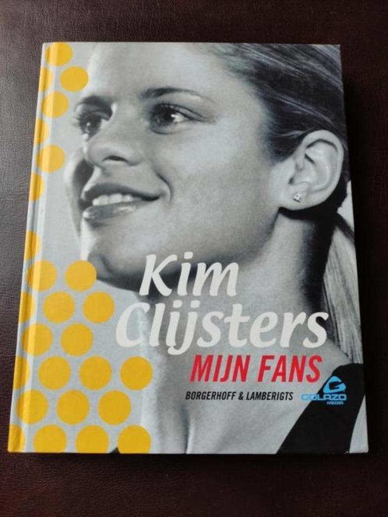 Kim Clijsters - Mijn fans., Ophalen of Verzenden, Zo goed als nieuw, Kim Clijsters, Balsport