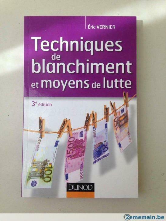 Blanchiment d'Argent et Moyens de Lutte - Eric Vernier Livre, Enlèvement ou Envoi, Utilisé