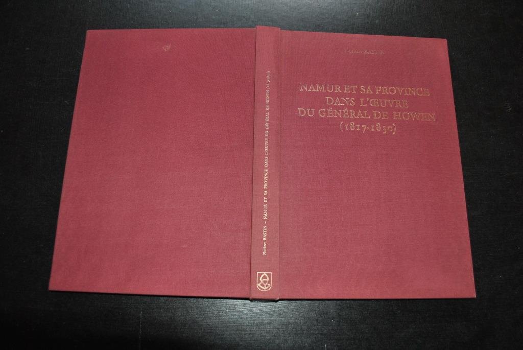 Namur et sa province dans l'oeuvre du Général De Howen RARE, Livres, Histoire nationale, Utilisé, 19e siècle, Enlèvement ou Envoi