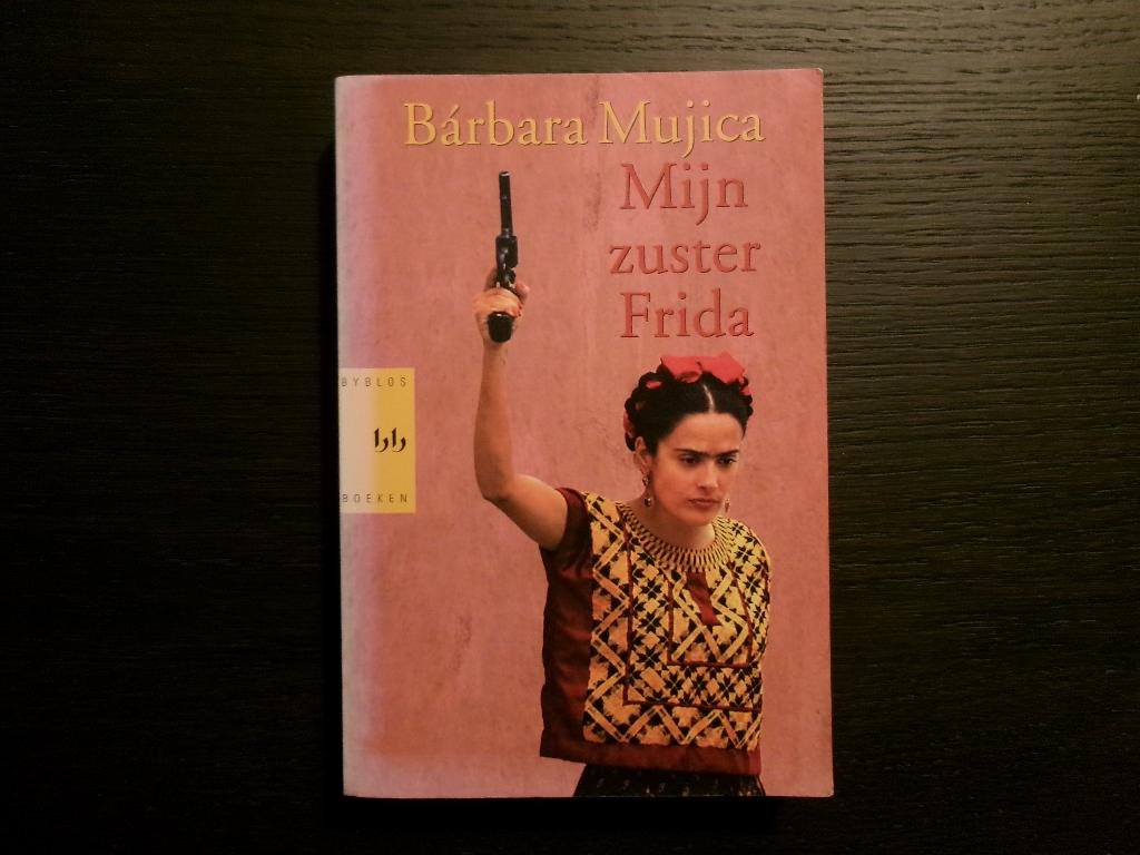 Mijn zuster Frida  -Barbara Mujica-, Boeken, Ophalen of Verzenden