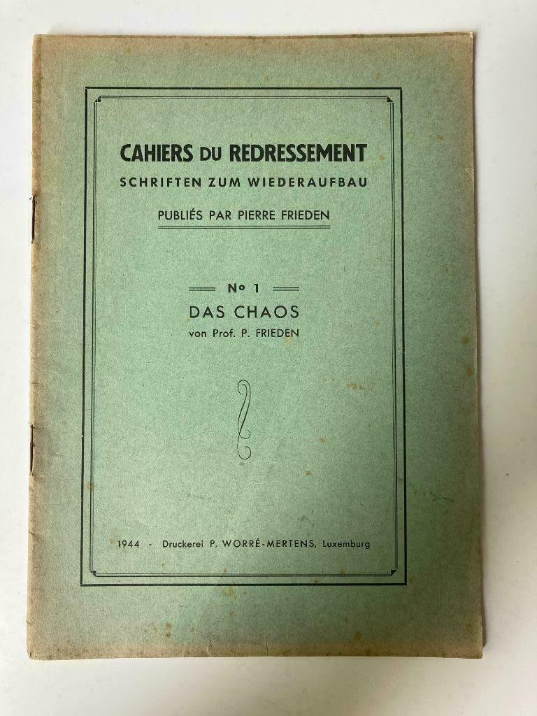 Cahiers du Redressement - n 1- Das Chaos - Prof. P. Friede, Ophalen of Verzenden