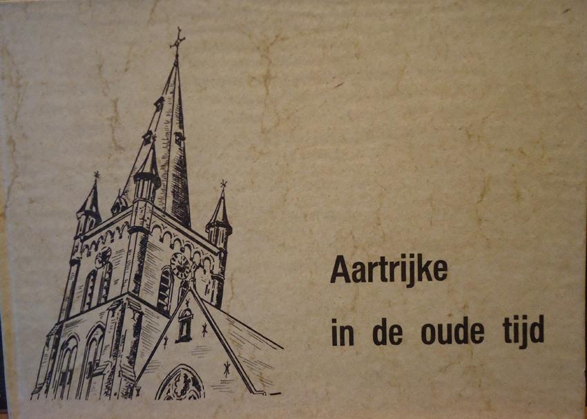 Aartrijke in de oude tijd, Boeken, Ophalen of Verzenden