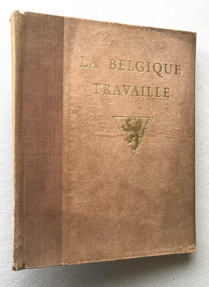 "La Belgique travaille" / tekst- en fotoboek economie na '45, Ophalen of Verzenden